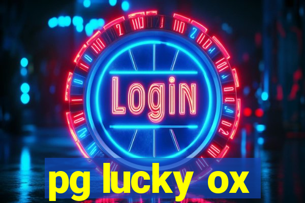 pg lucky ox